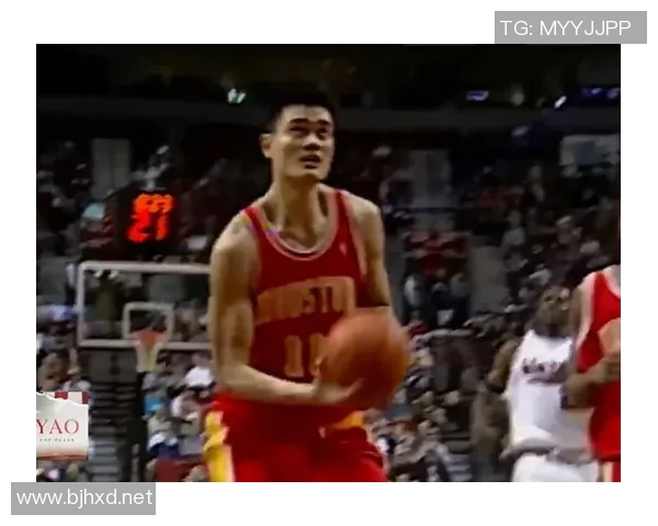 姚明传奇时刻回顾:震撼球场的伟大瞬间与不屈精神 姚明传奇时刻回顾:震撼球场的伟大瞬间与不屈精神