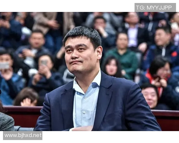 姚明终于回归篮球赛场带来无限期待与热情的重聚时刻